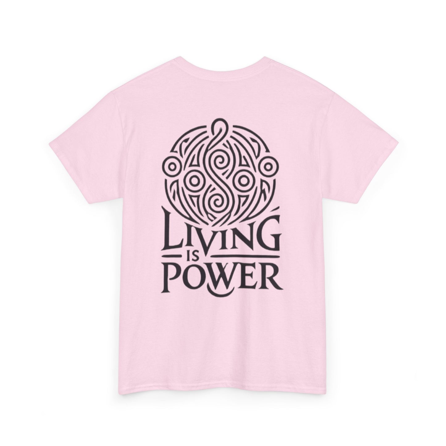 Living Is Power Black Logo, Unisex T-shirt, Classic Fit, Durable, Timeless Everyday Shirt