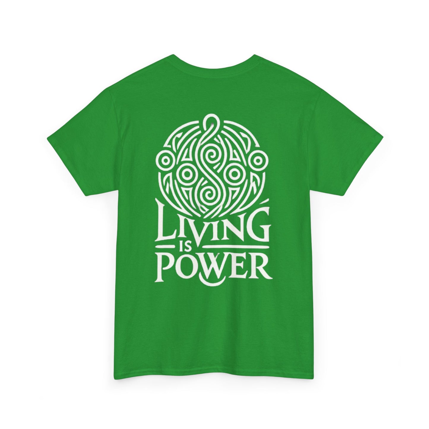 T-shirt unisexe en coton épais Living Is Power, coupe classique, durable, intemporel au quotidien