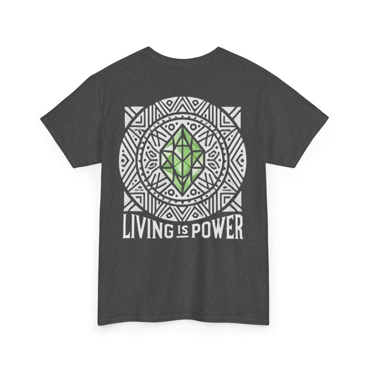 Crystal Power 'Living Is Power' T-Shirt , Crystal Apparel