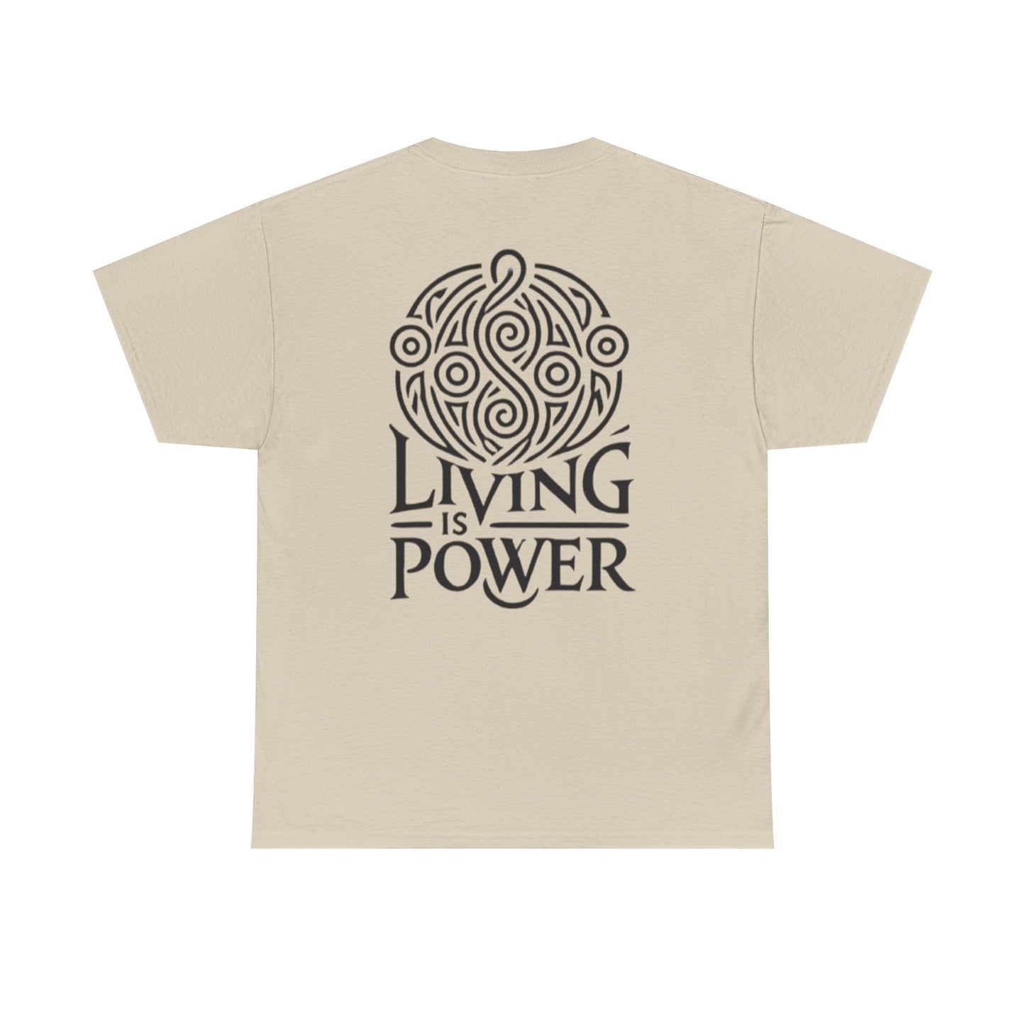 Living Is Power Black Logo, Unisex T-shirt, Classic Fit, Durable, Timeless Everyday Shirt