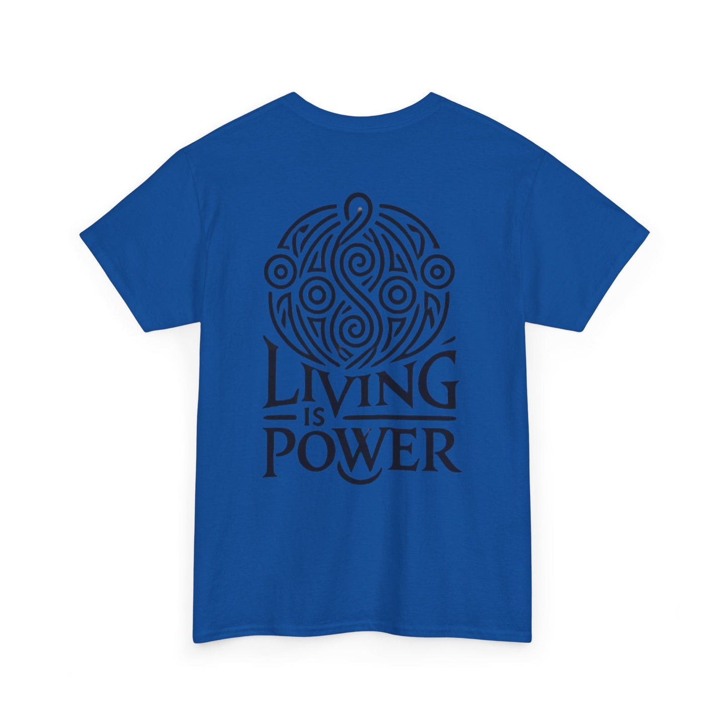 Living Is Power Black Logo, Unisex T-shirt, Classic Fit, Durable, Timeless Everyday Shirt