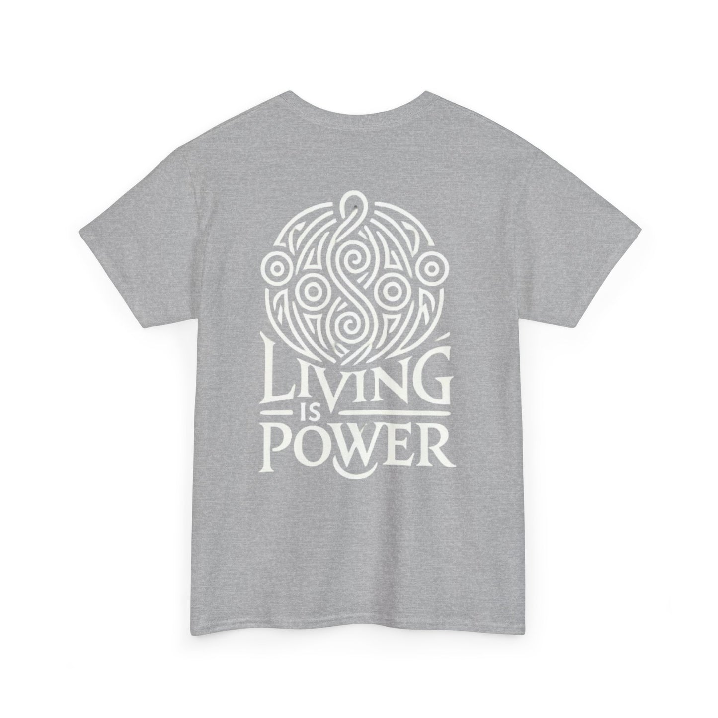 T-shirt unisexe en coton épais Living Is Power, coupe classique, durable, intemporel au quotidien