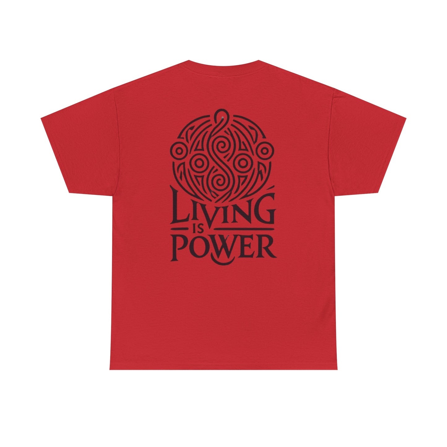 Living Is Power Black Logo, Unisex T-shirt, Classic Fit, Durable, Timeless Everyday Shirt